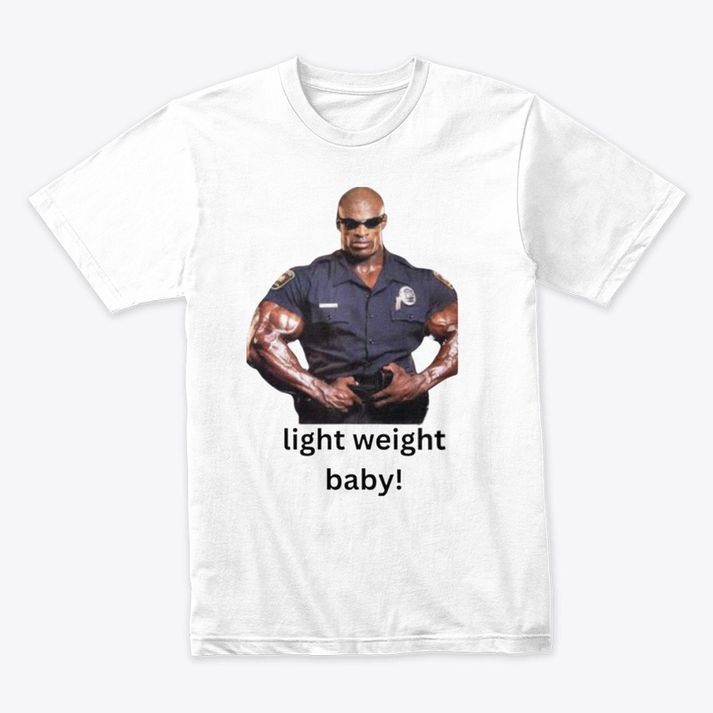 LIGHT WEIGHT BABY 