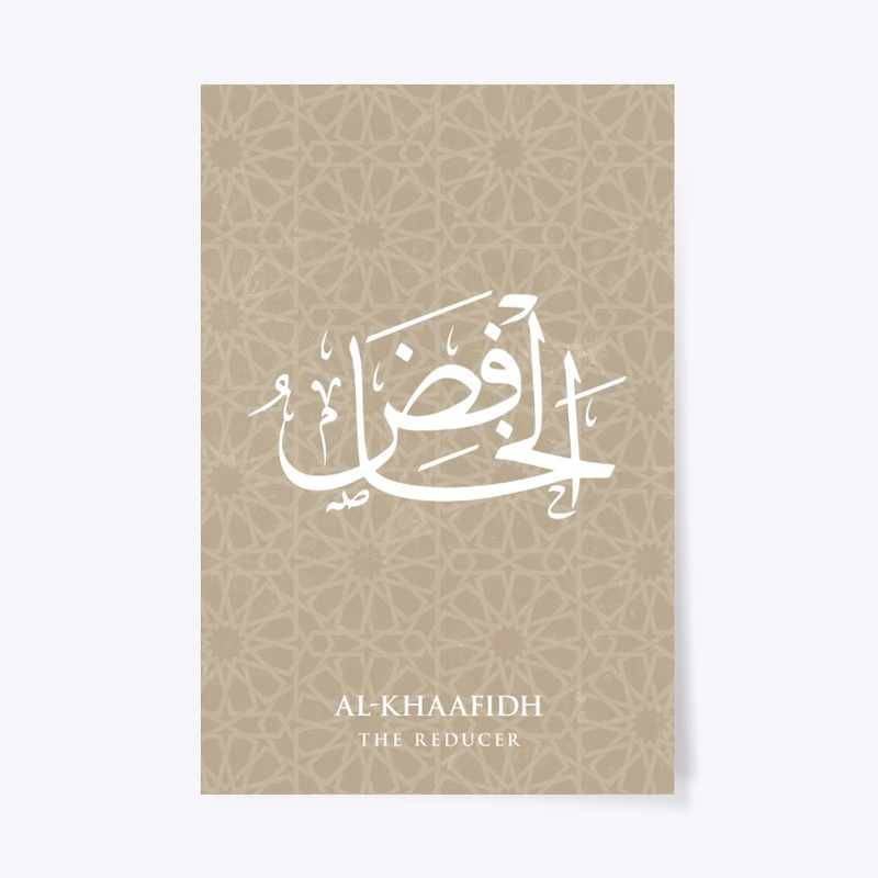 AL-KHAAFIDH : THE REDUCER 