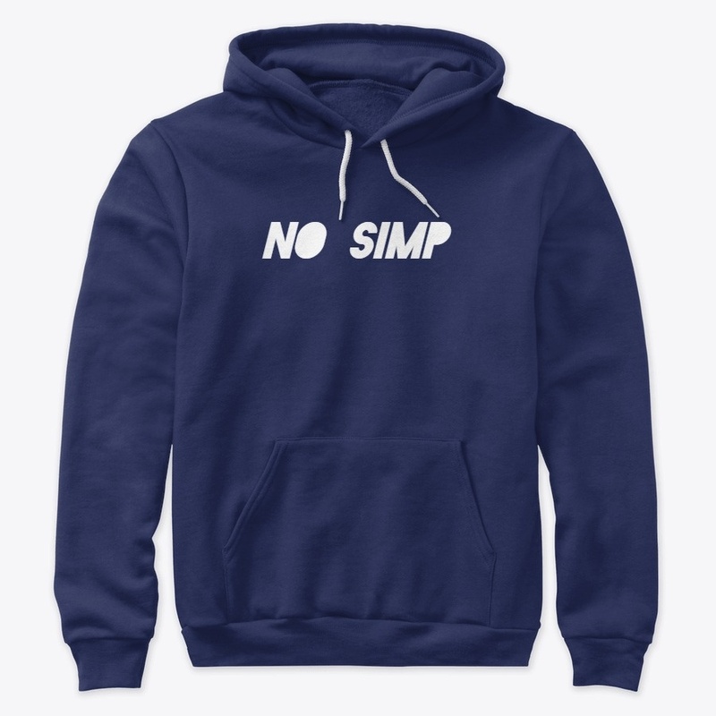 No Simp Pullover Hoodie