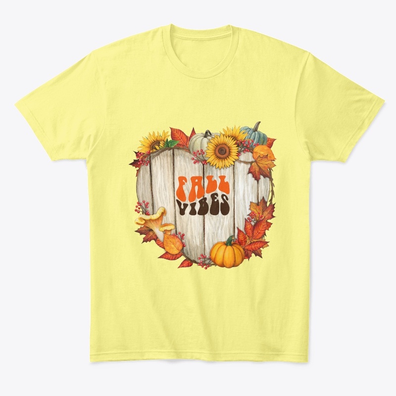 Fall Vibes T shirts