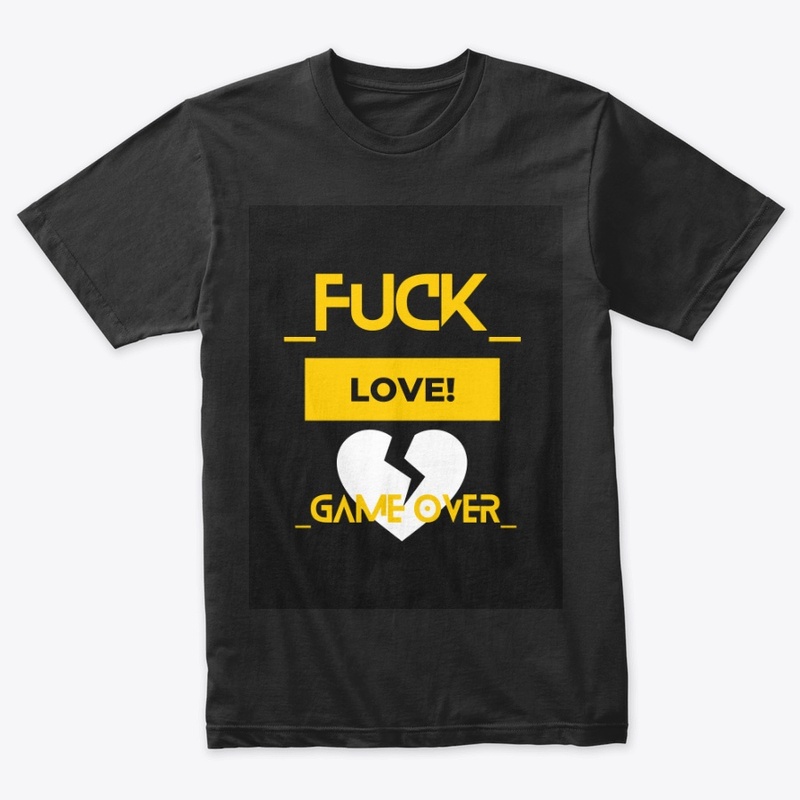 fuck love