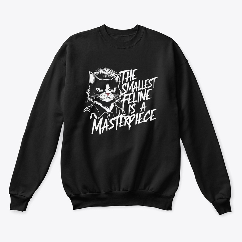 Smallest Feline Is A Masterpiece T-shirt