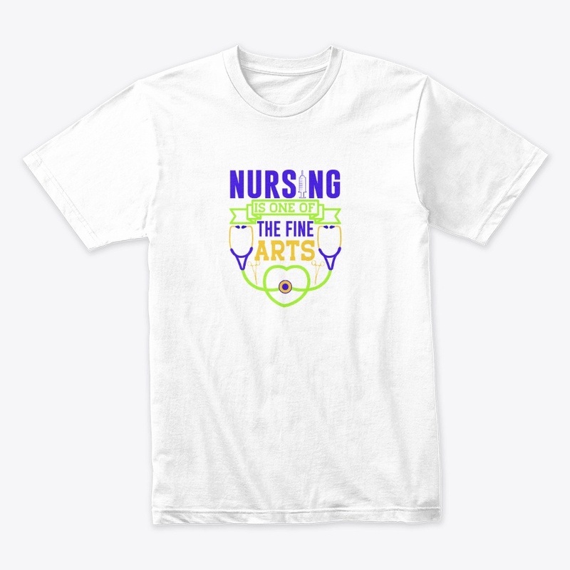 NURSING IS ONE OF FINE ARTS