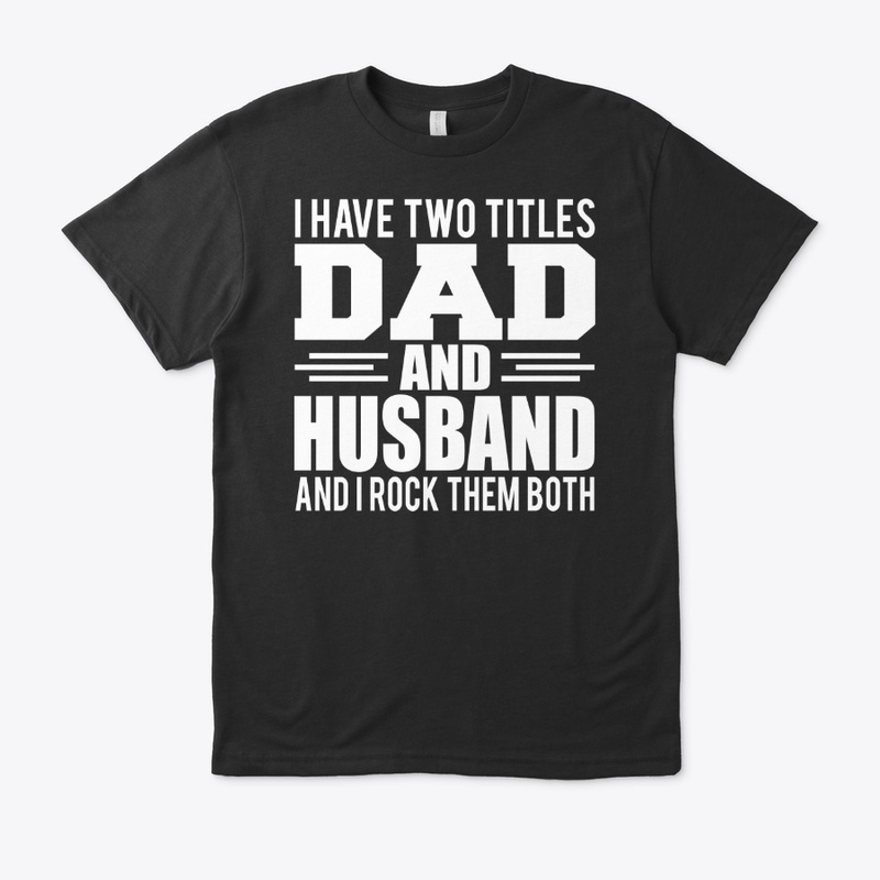 Dad And husband