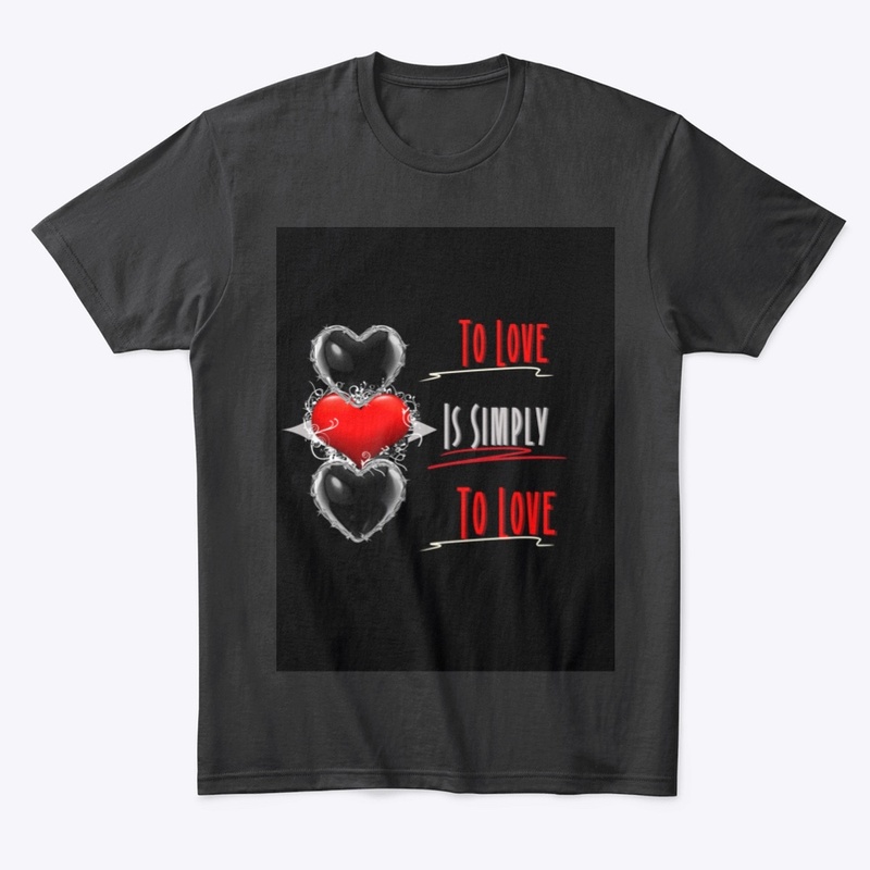 To Love is Simply To Love!