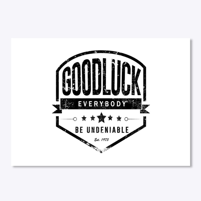 GOOD LUCK EVERYBODY COLLECTION