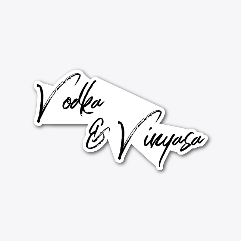 Vodka and Vinyasa
