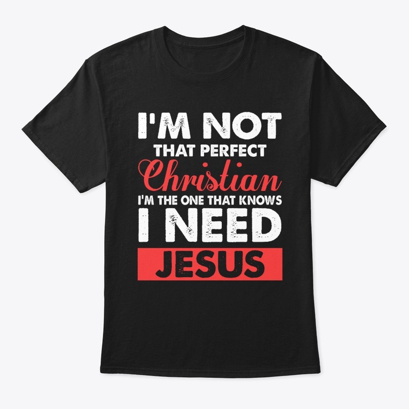 I Need Jesus Christian