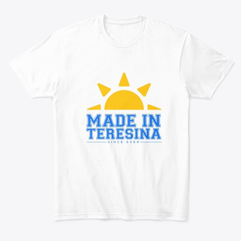 MADE IN TERESINA