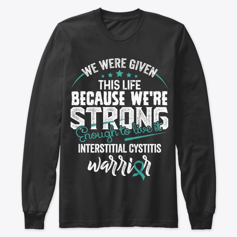 We are strong | Interstitial Cystitis