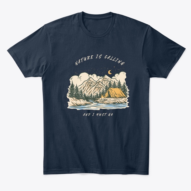 Nature Is Calling And I Must Go