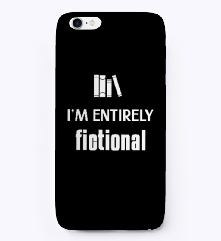 I'm Entirely Fictional - white