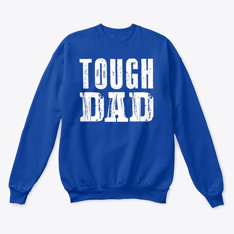TOUGH DAD