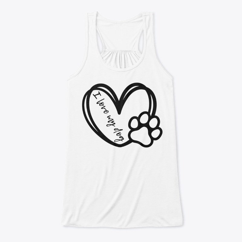 I love my dog (Woman) 