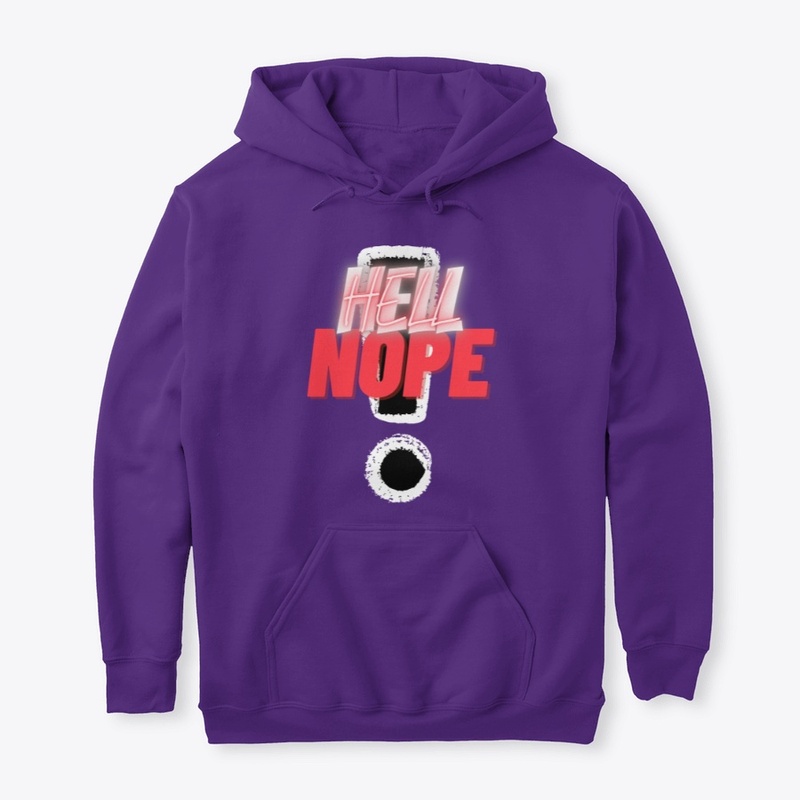 Hell Nope!