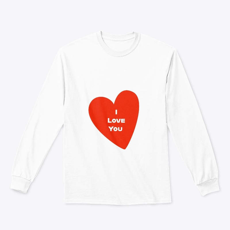I love you Tshirt 