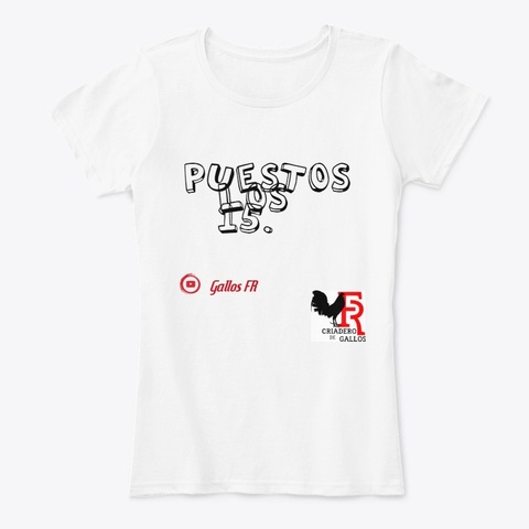 "Puestos Los 15" White Camiseta Front