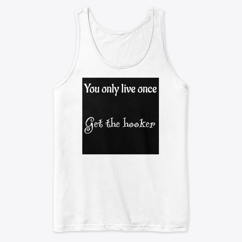 You only live once 1