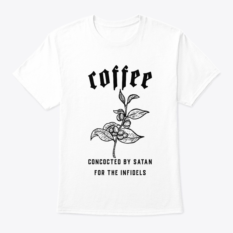 Coffee - Concocted by Satan