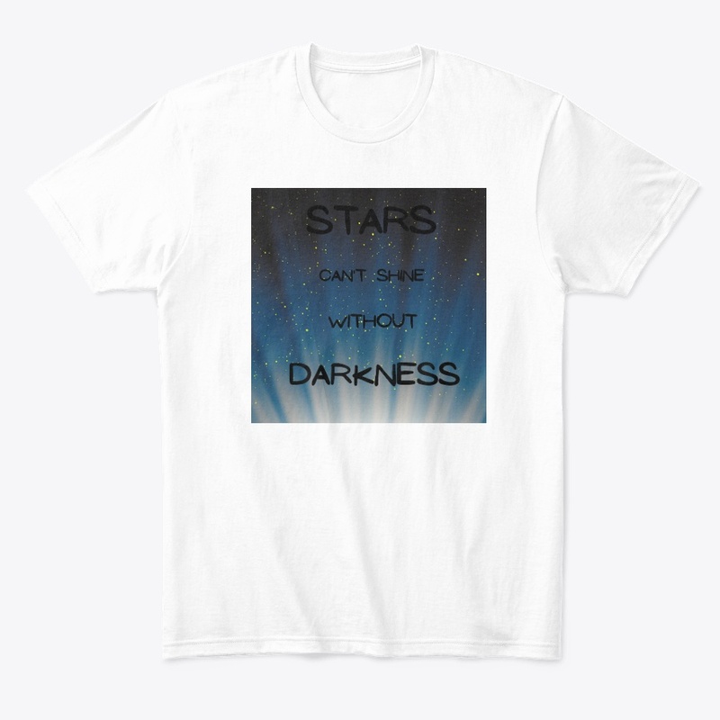 Stars can't shine with out darkness