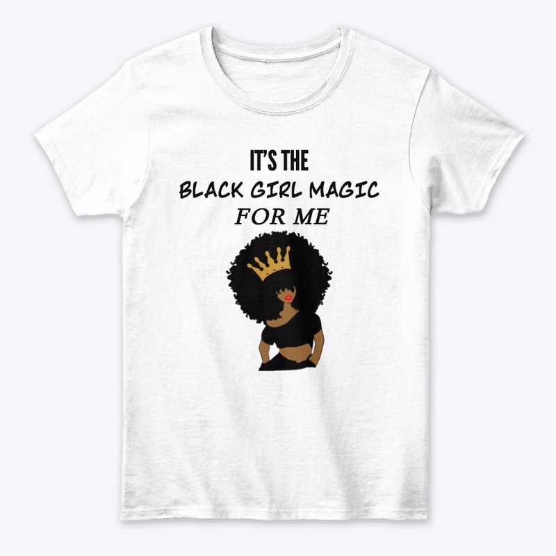 Black Girl Magic T-Shirt