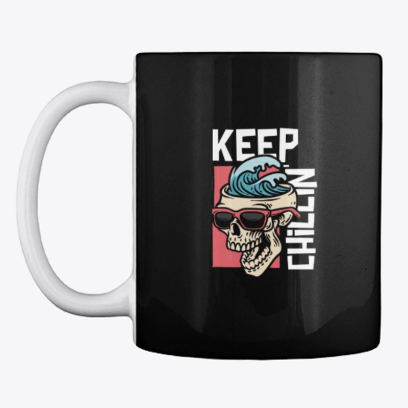 Keep Chillin' Design