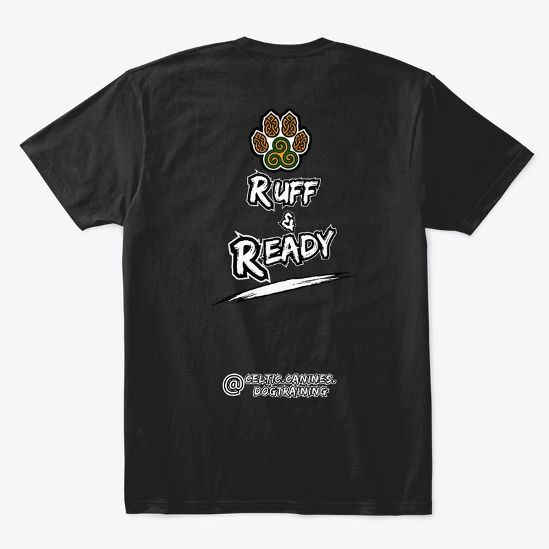 Ruff and Ready - Noir (Design #2)