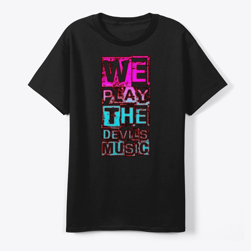 We play the devils music