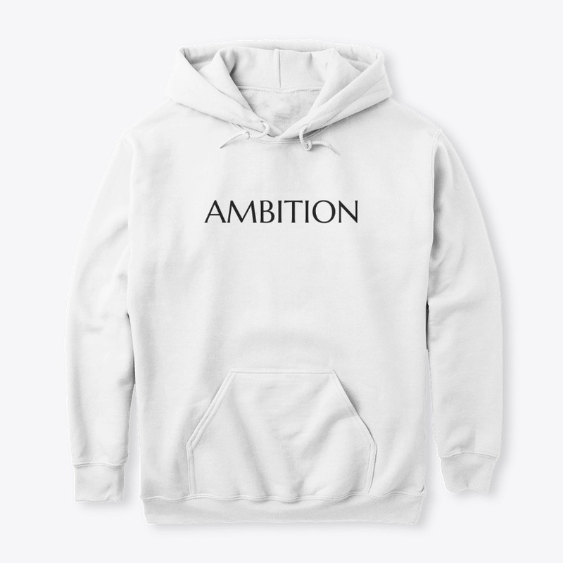 AMBITION