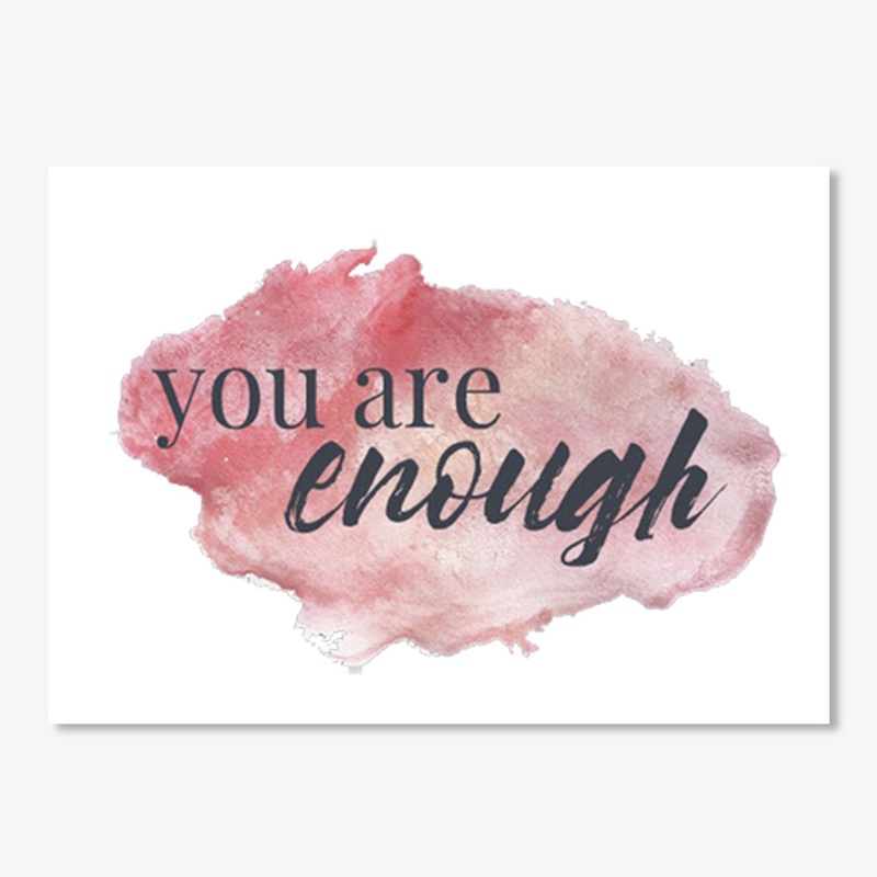 youareenough