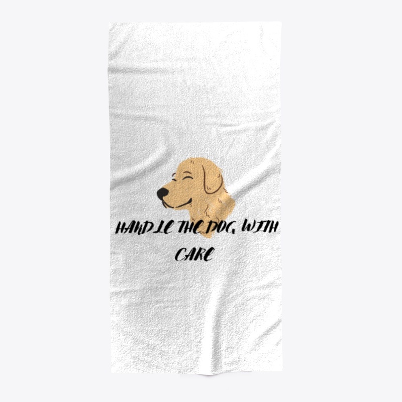 Handle the Dog with Care