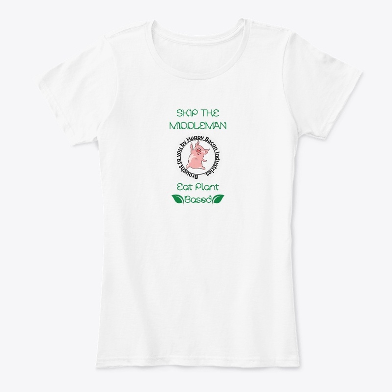 Skip The Middleman Eat Plant Based Food