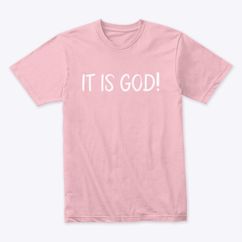 IT IS GOD OFFICAL TEE 