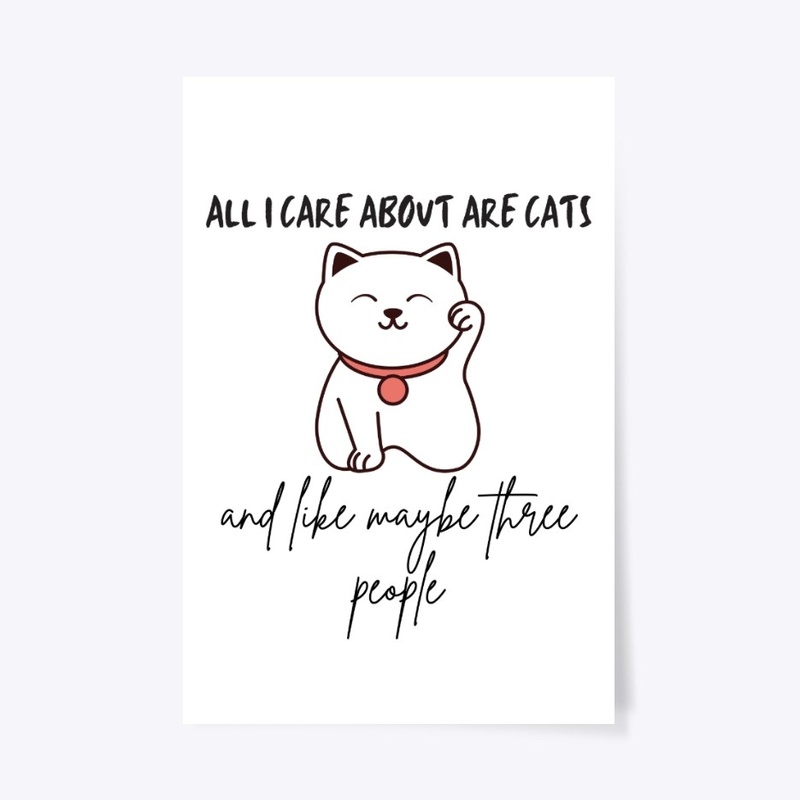 All I Care About Are Cats And 3 People