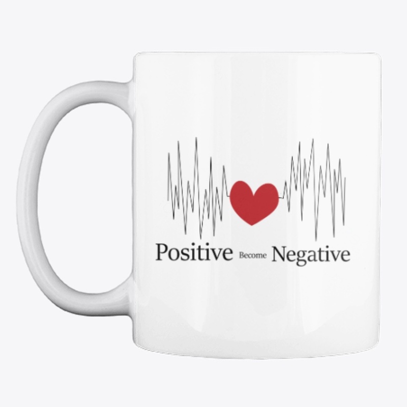 Positive become Negative 