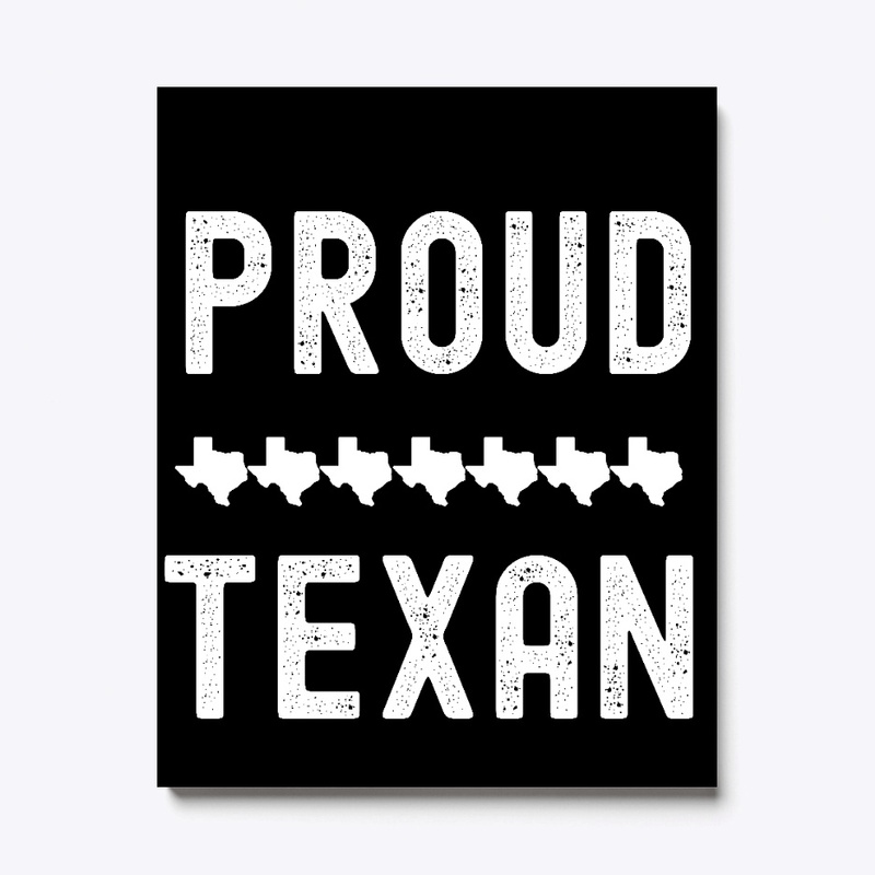 Proud Texan 2021