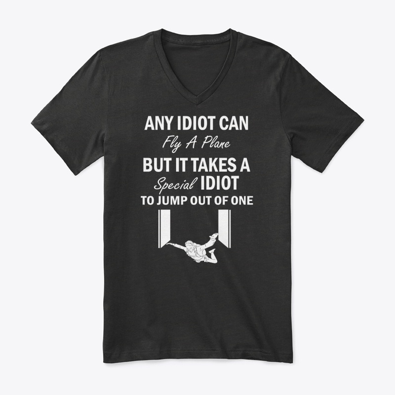 Funny gift idea T-shirt for skydiver