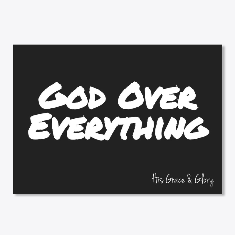 GOD Over Everything 