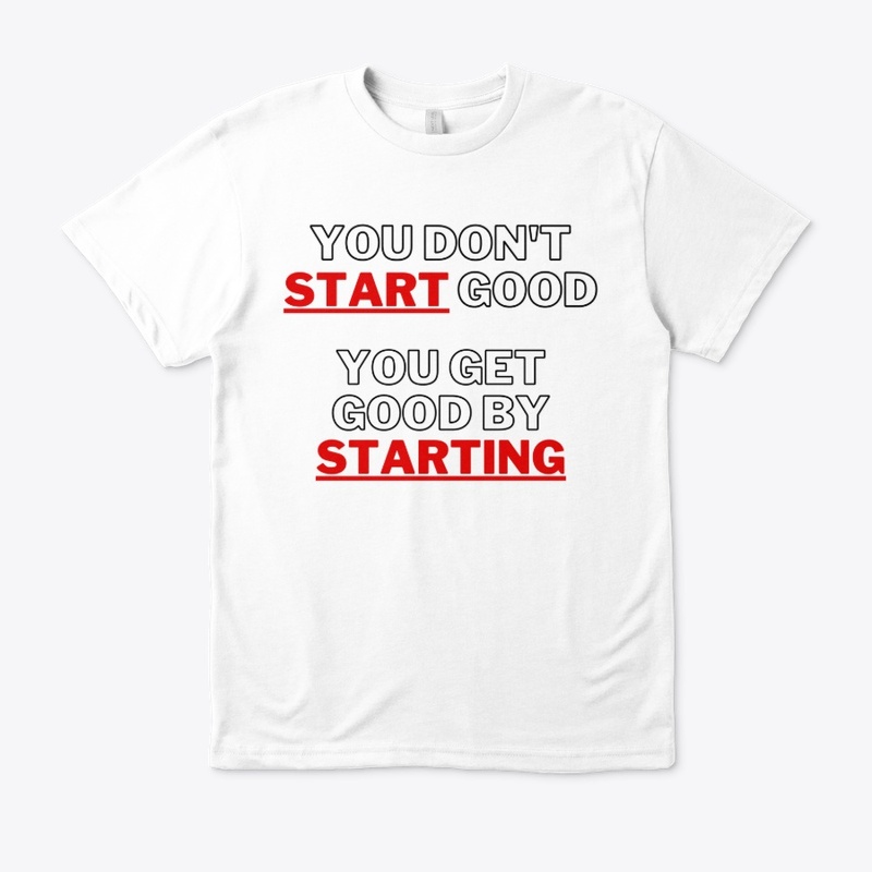 Start by Starting