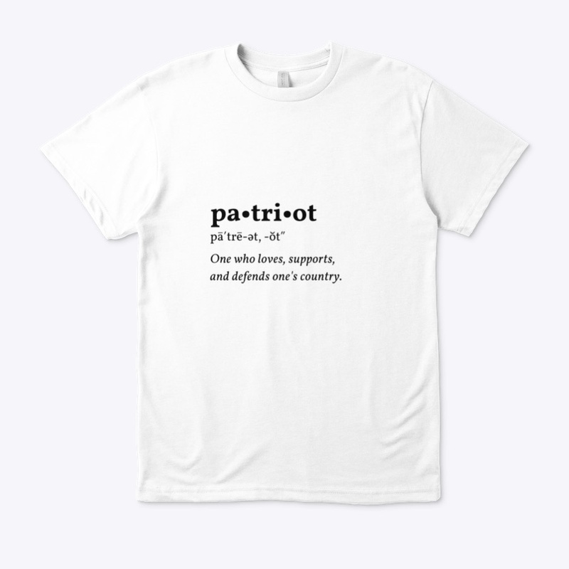The Very Definition of a Patriot 