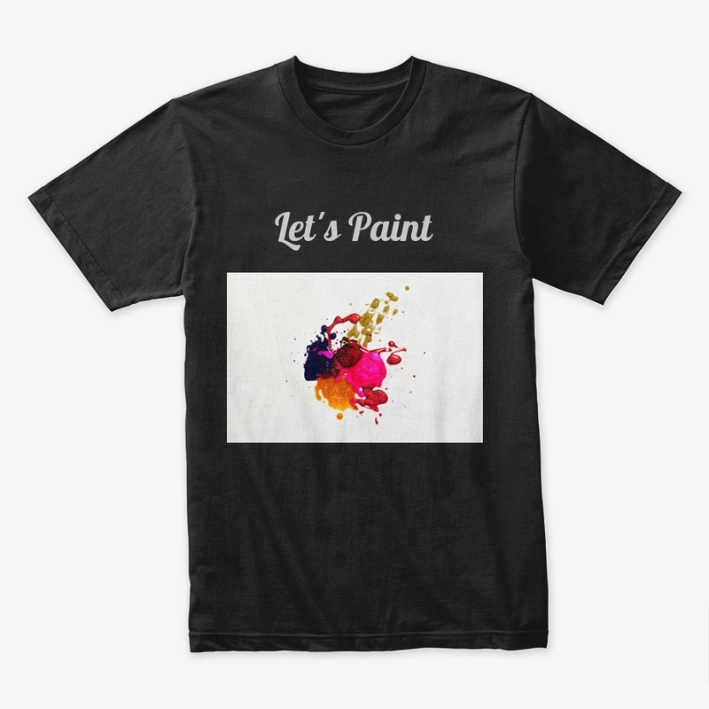 Let's Paint Tee shirt