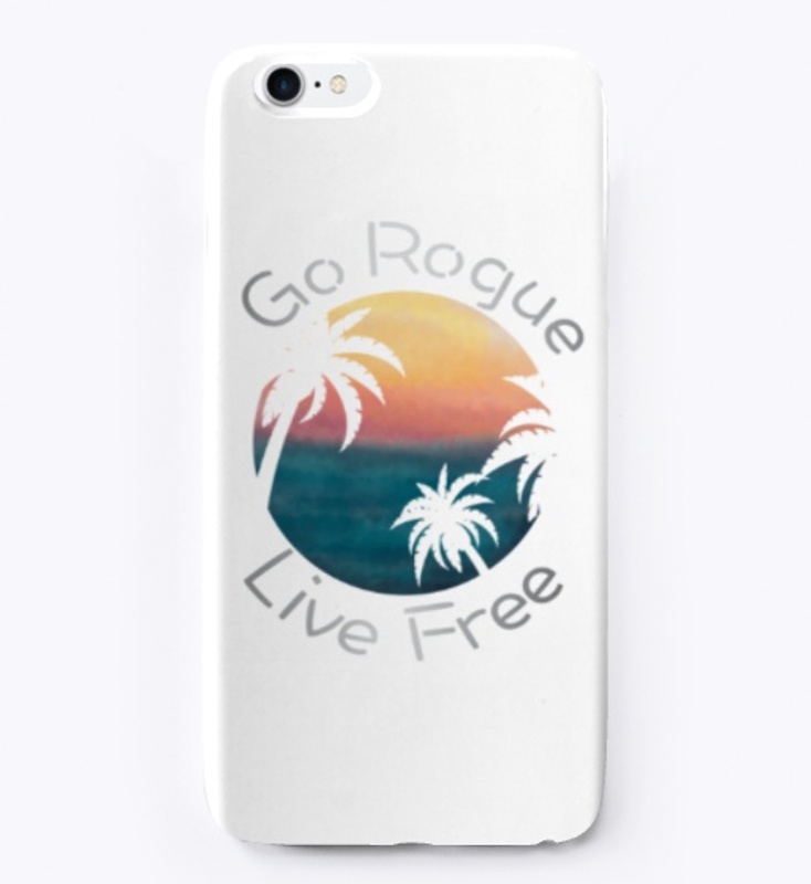Tropical Sunset Go Rogue, Live Free