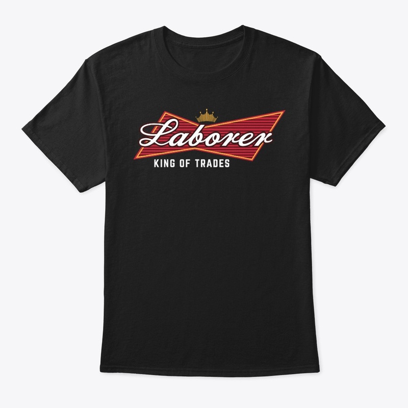 Laborer King of Trades Hoodie  