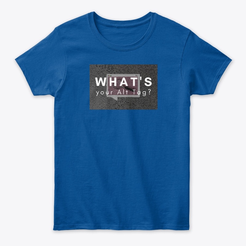 What's your Alt Tag? [SEO Expert tee]