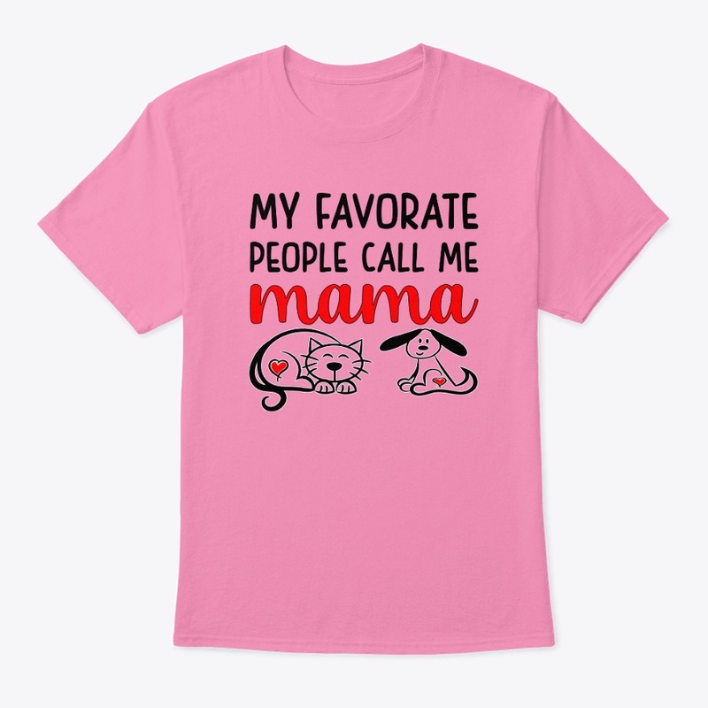 My Favorite People Call Me Mama