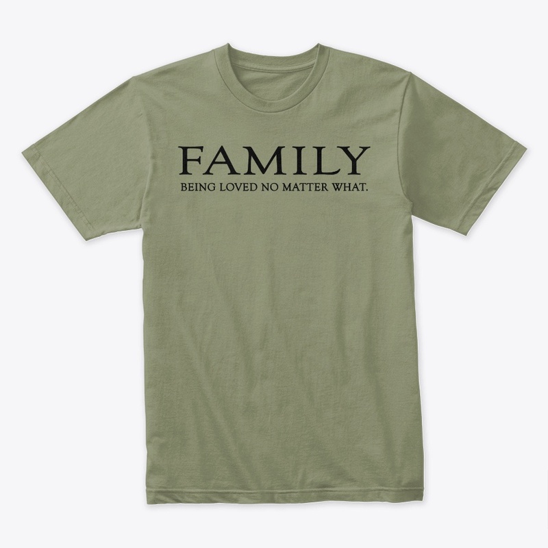 Family No Matter What Merch