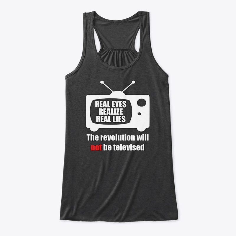 The Revolution Will Not Be Televised.