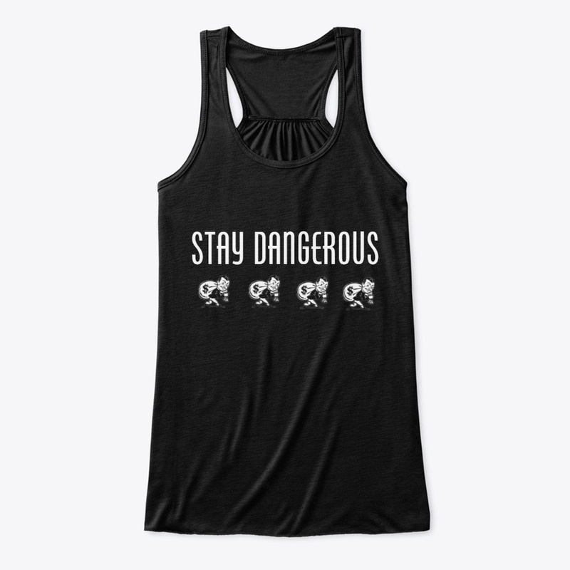 dangerous
