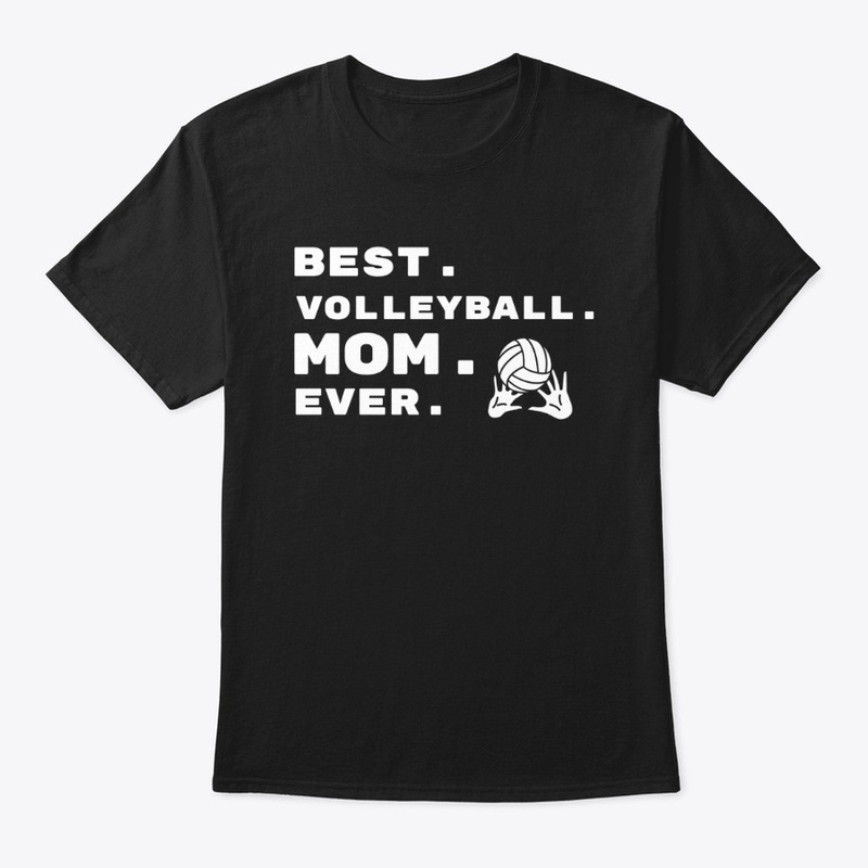 Best Volleyball Mom Ever