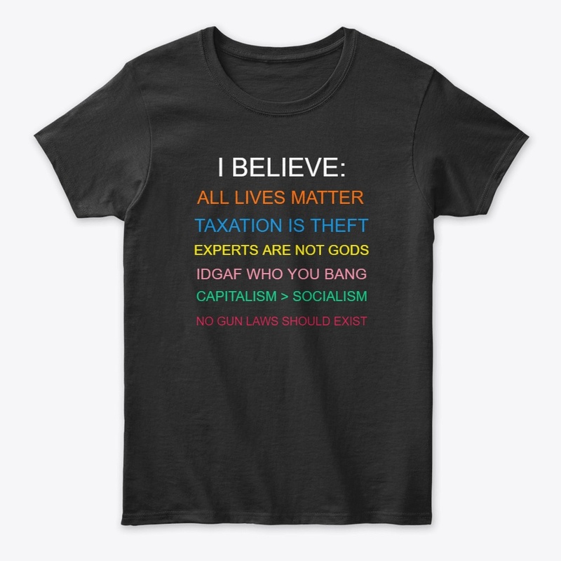 I BELIEVE IN TOTAL FREEDOM (NOT WOKISM)